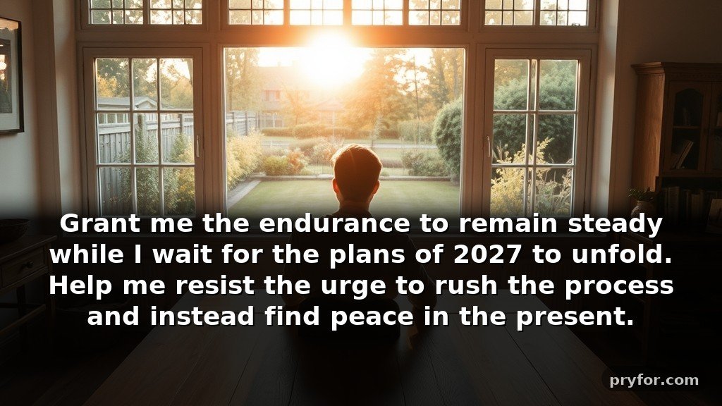 PRAYER POINTS FOR 2027: Prayer is the door to success in 2027 about developing patience in waiting
